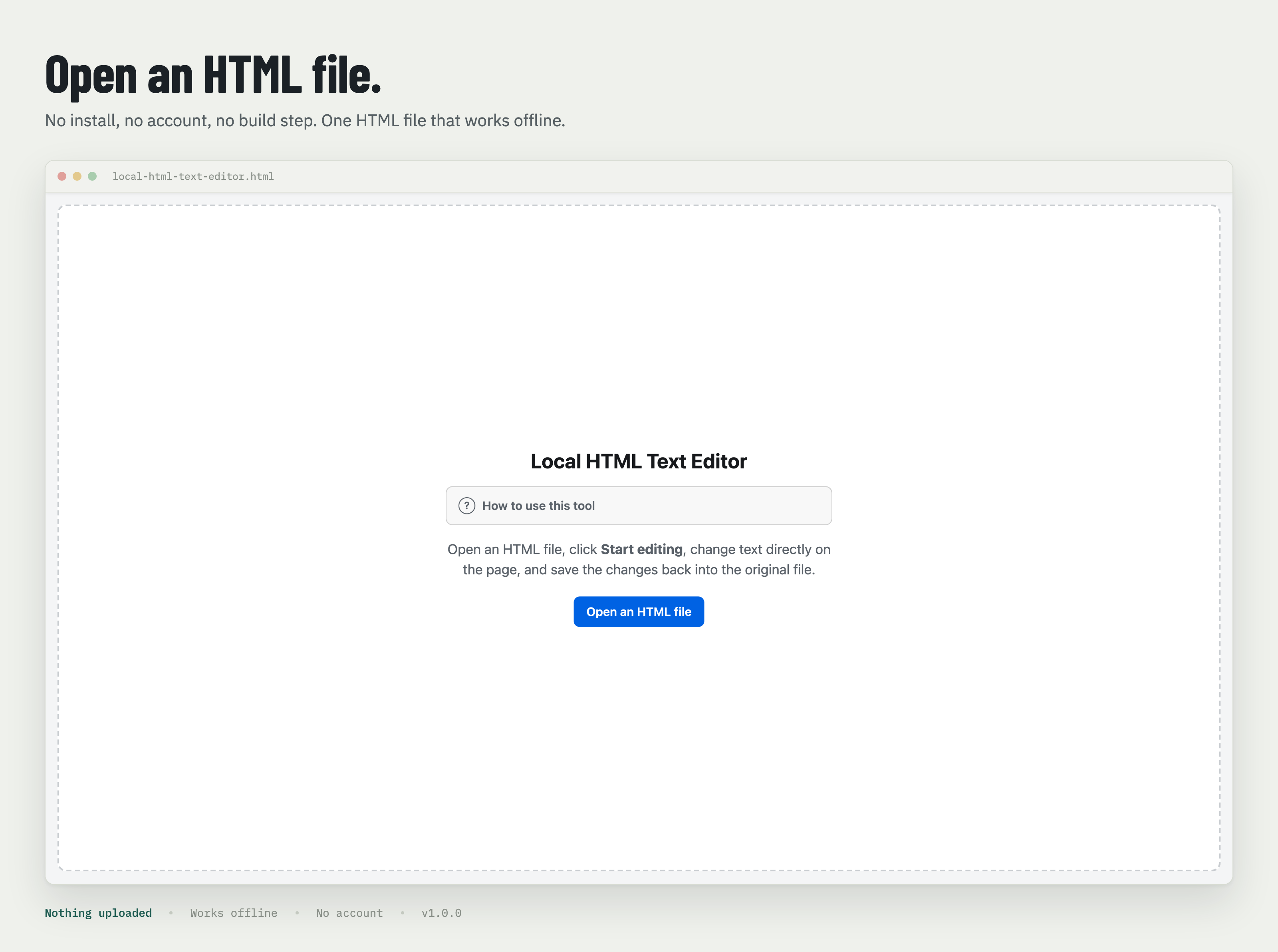 Opens instantly in the browser
