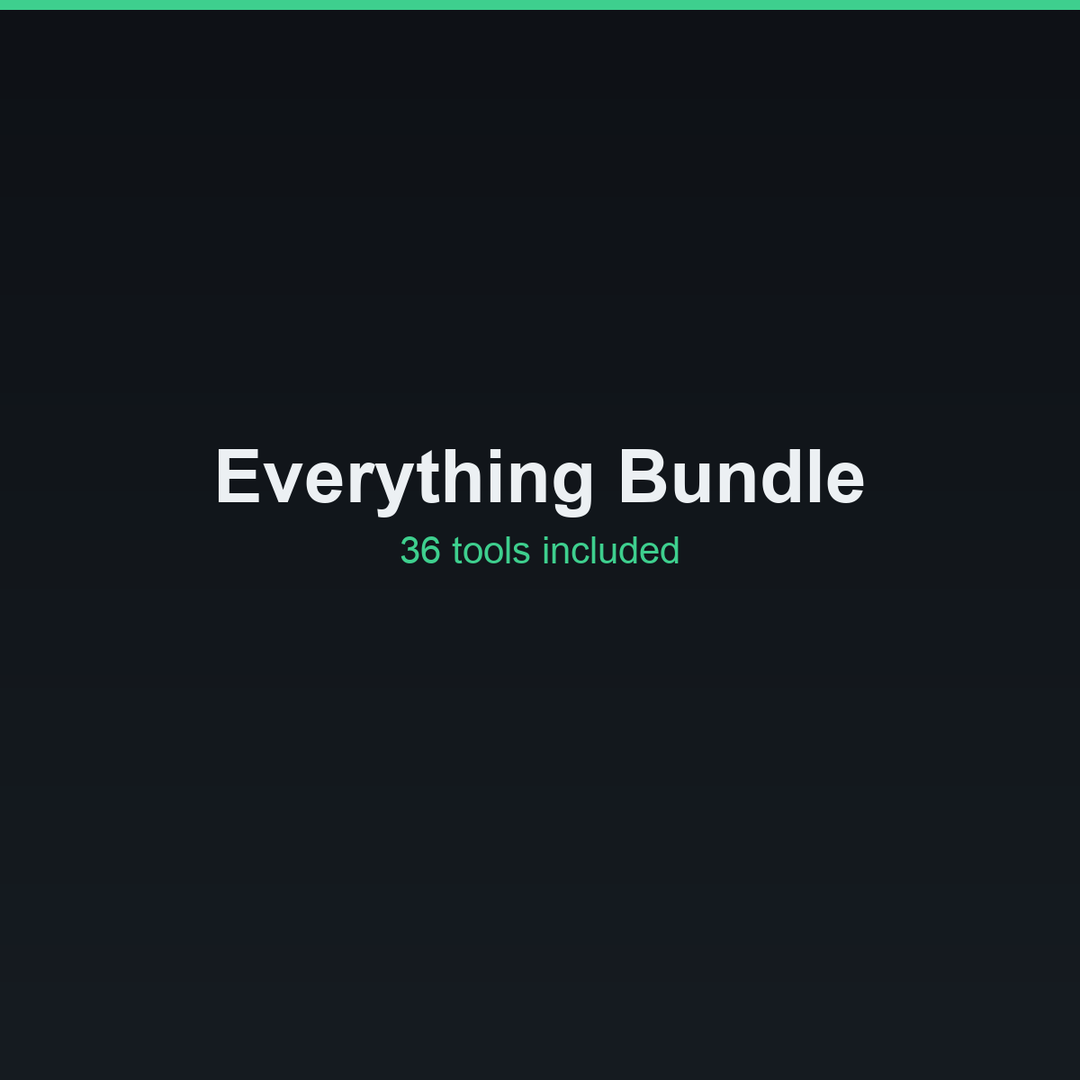 Everything Bundle